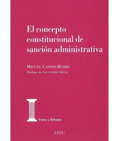 EL CONCEPTO CONSTITUCIONAL DE SANCIÓN ADMINISTRATIVA