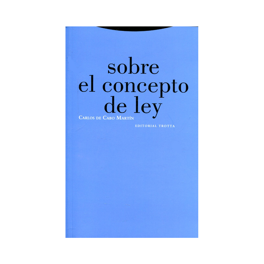 SOBRE EL CONCEPTO DE LEY