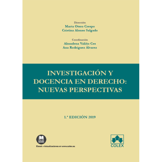 INVESTIGACIÓN Y DOCENCIA EN DERECHO: NUEVAS PERSPECTIVAS