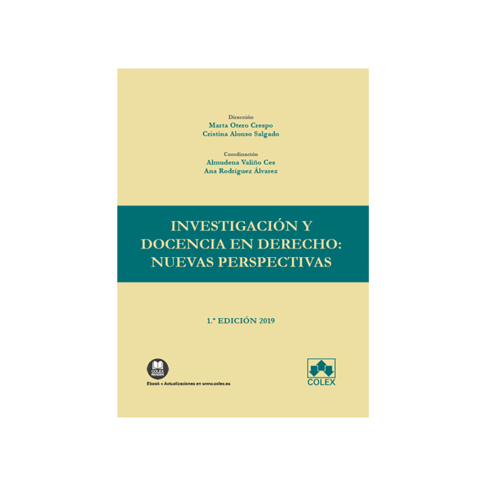 INVESTIGACIÓN Y DOCENCIA EN DERECHO: NUEVAS PERSPECTIVAS