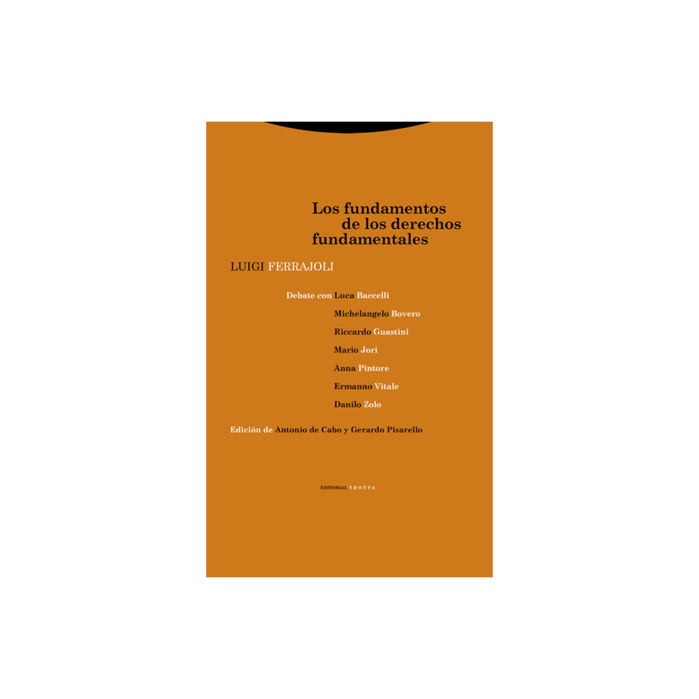 LOS FUNDAMENTOS DE LOS DERECHOS FUNDAMENTALES