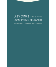 LAS VICTIMAS COMO PRECIO NECESARIO