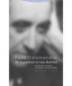 SIN LEGALIDAD NO HAY LIBERTAD