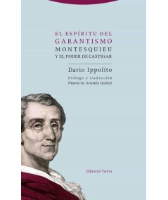 EL ESPÍRITU DEL GARANTISMO