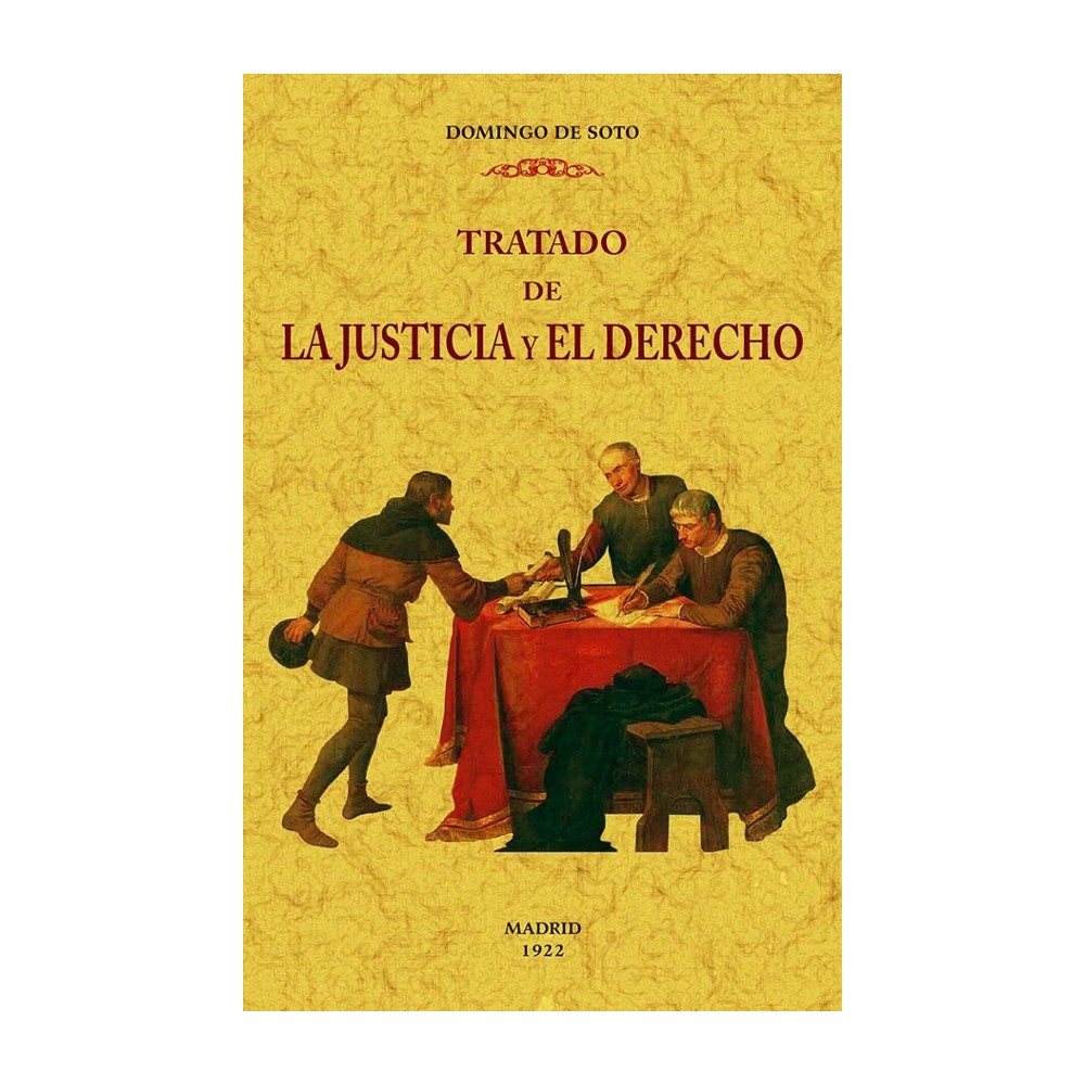 TRATADO DE LA JUSTICIA Y EL DERECHO