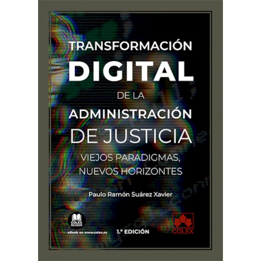 TRANSFORMACIÓN DIGITAL DE LA ADMINISTRACIÓN DE JUSTICIA