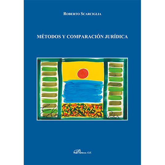 MÉTODOS Y COMPARACIÓN JURÍDICA