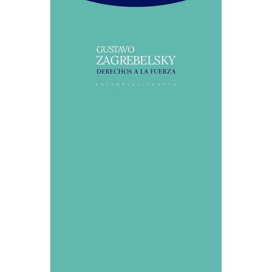 DERECHOS A LA FUERZA