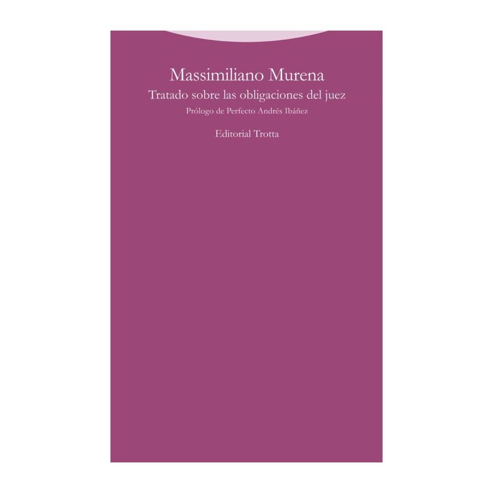 TRATADO SOBRE LAS OBLIGACIONES DEL JUEZ