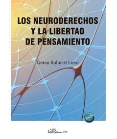 LOS NEURODERECHOS Y LA LIBERTAD DE PENSAMIENTO