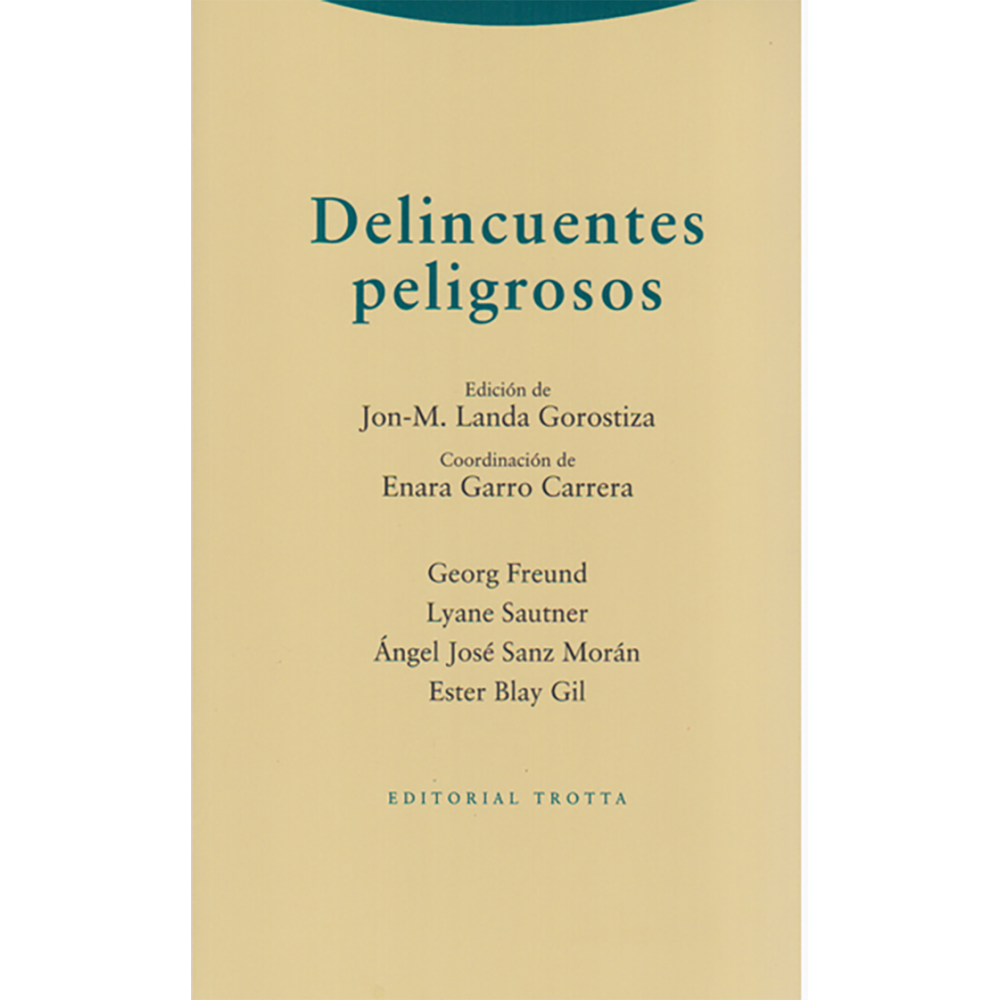 DELINCUENTES PELIGROSOS