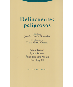 DELINCUENTES PELIGROSOS