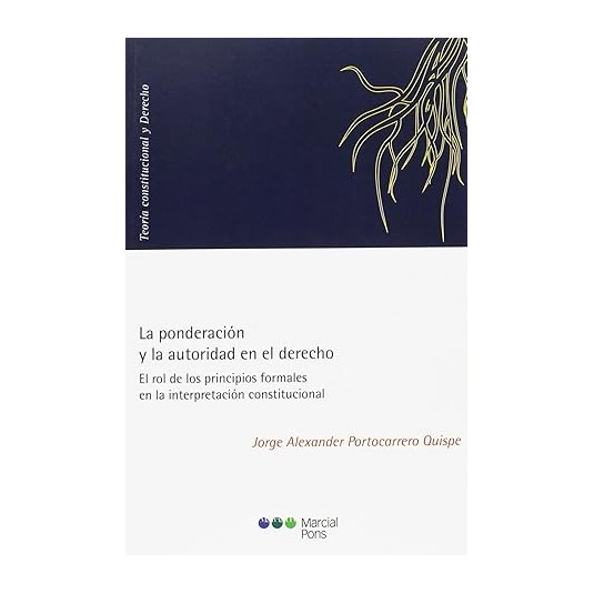 LA PONDERACIÓN Y LA AUTORIDAD EN EL DERECHO