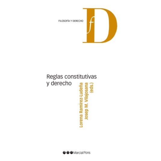 REGLAS CONSTITUTIVAS Y DERECHO