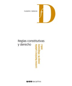 REGLAS CONSTITUTIVAS Y DERECHO
