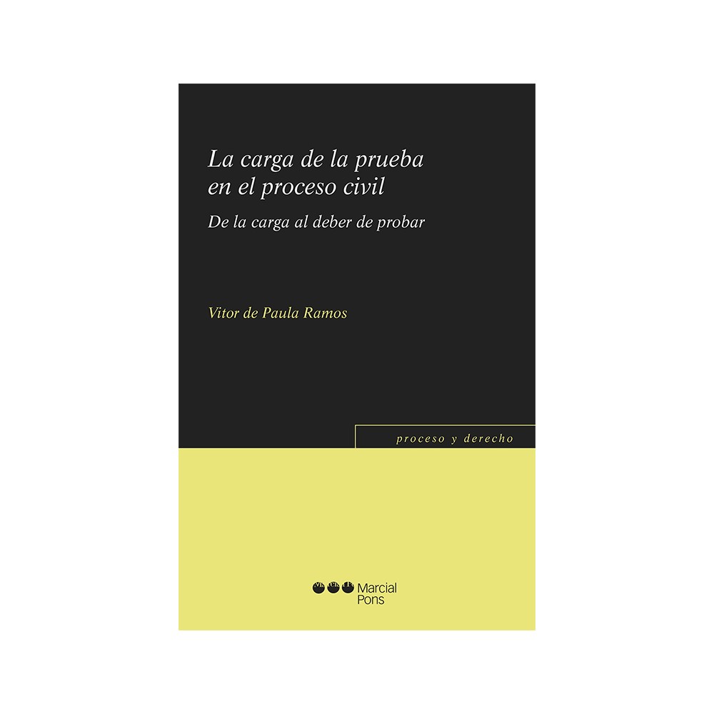 LA CARGA DE LA PRUEBA EN EL PROCESO CIVIL