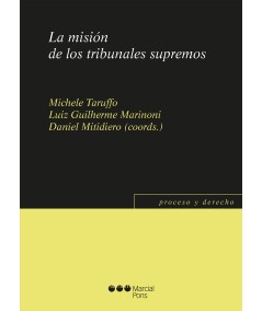 LA MISION DE LOS TRIBUNALES SUPREMOS