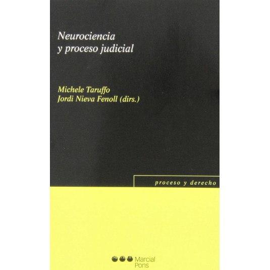 NEUROCIENCIA Y PROCESO JUDICIAL
