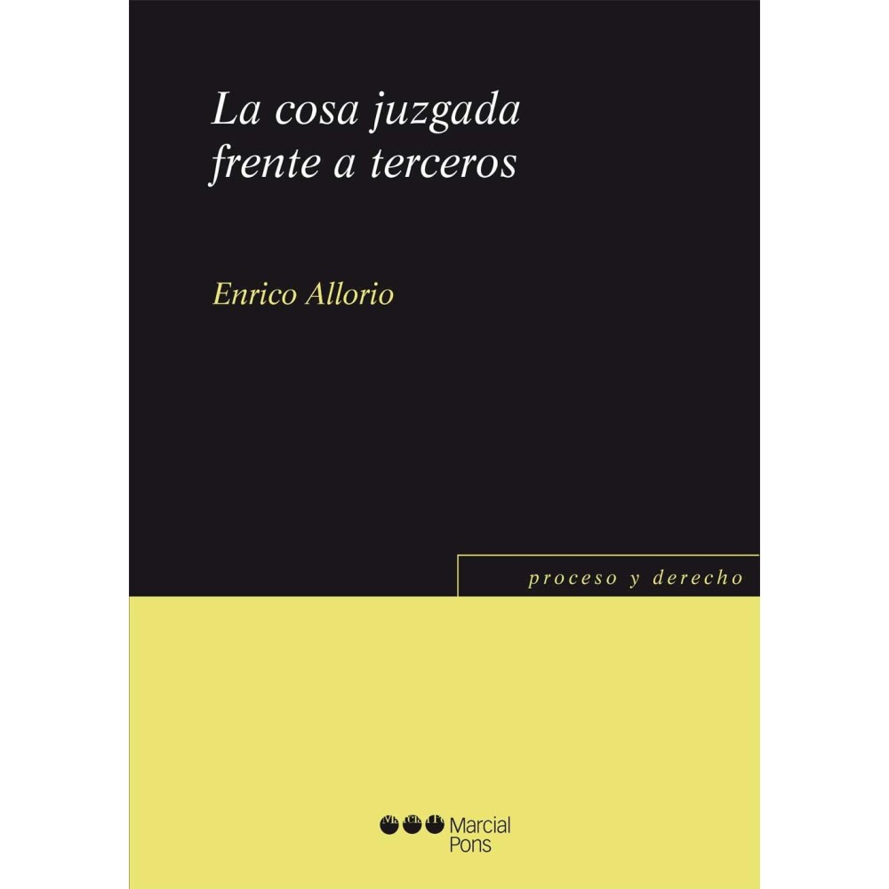 LA COSA JUZGADA FRENTE A TERCEROS