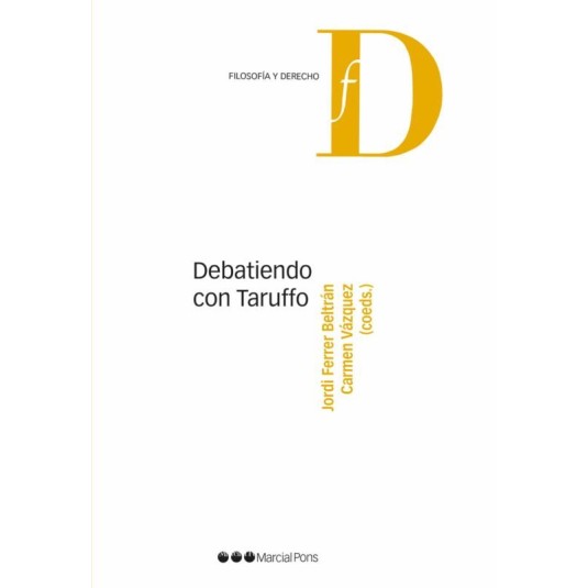 DEBATIENDO CON TARUFFO