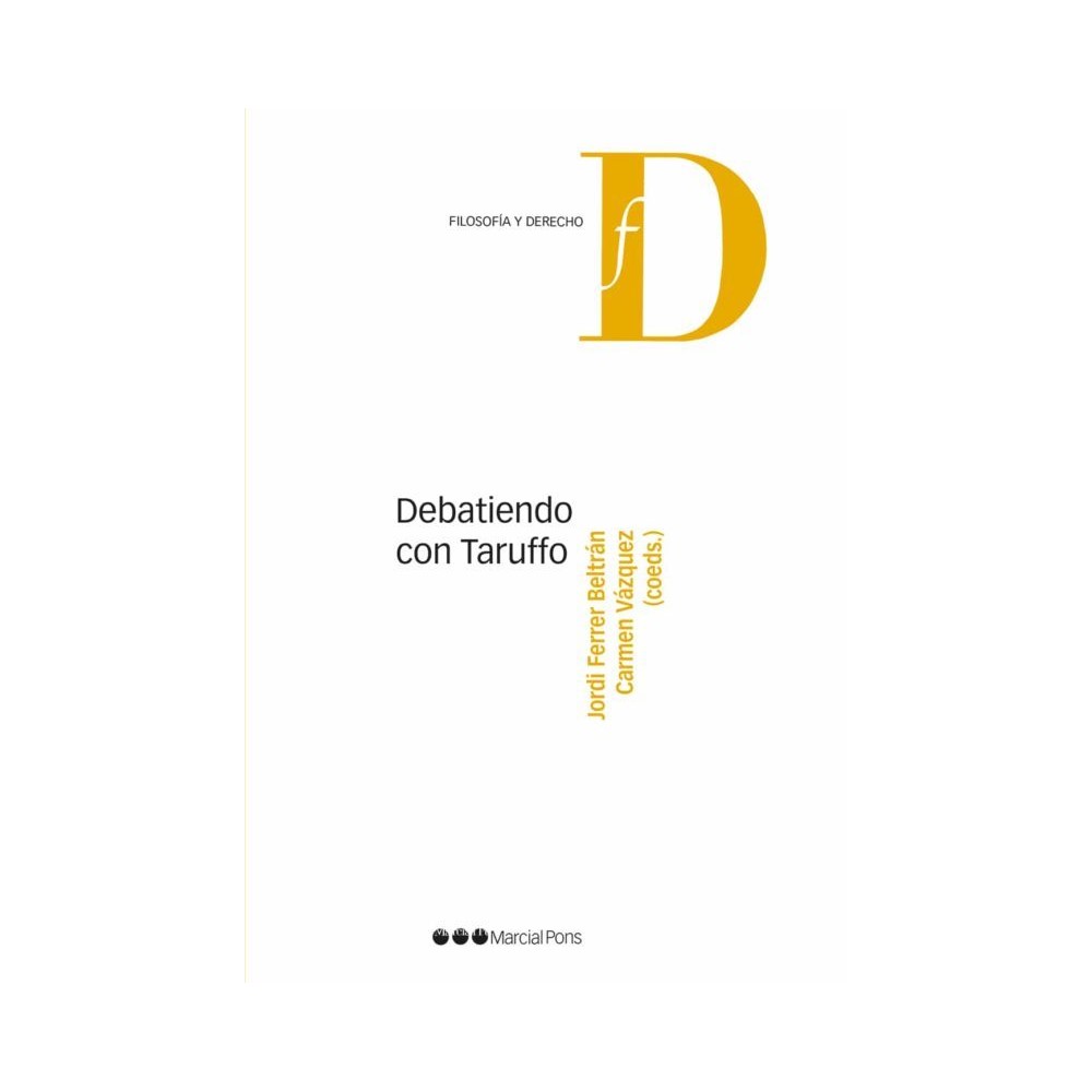 DEBATIENDO CON TARUFFO