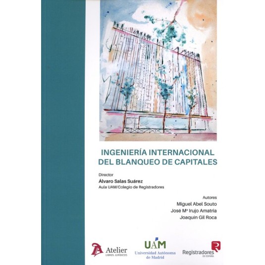 INGENIERÍA INTERNACIONAL DEL BLANQUEO DE CAPITALES