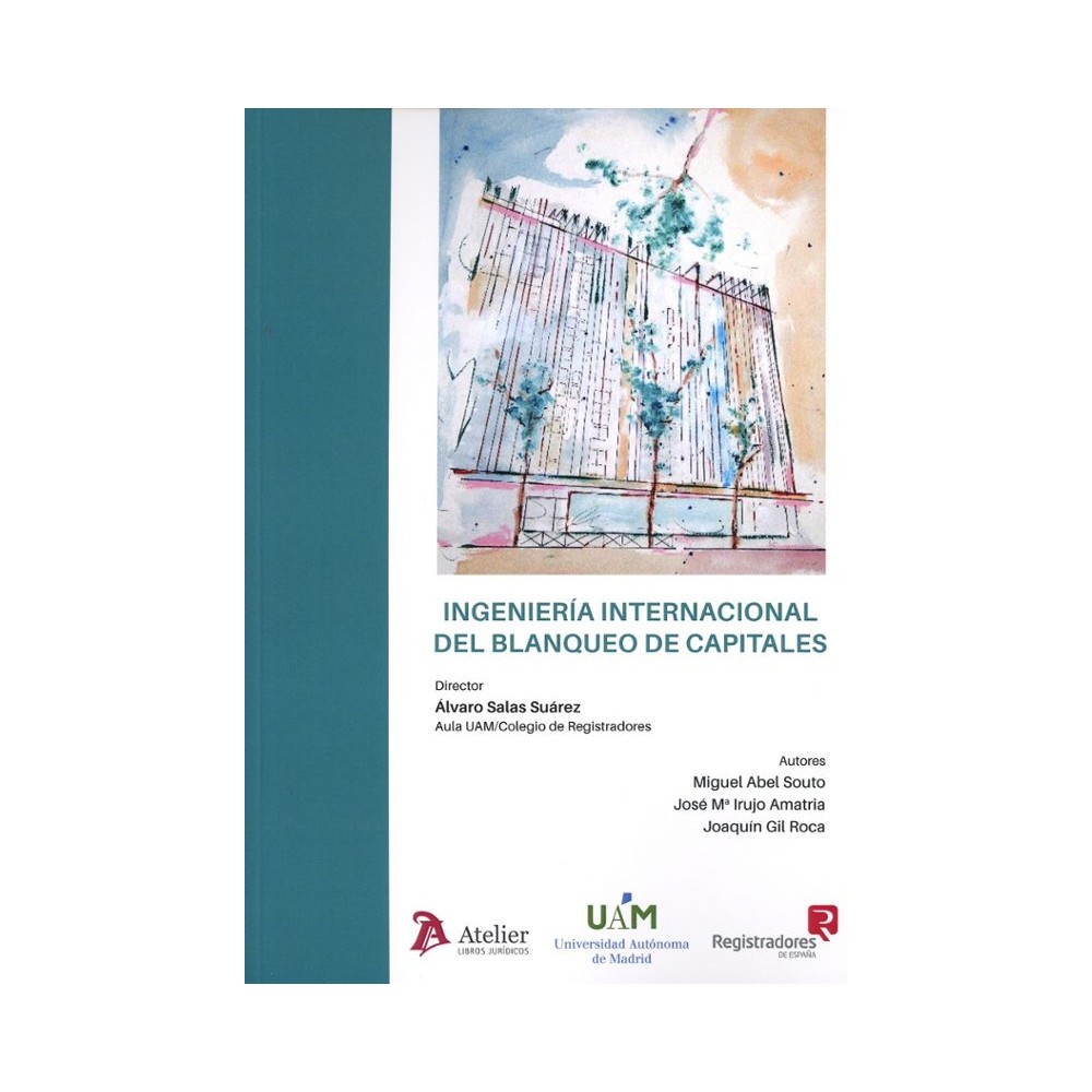 INGENIERÍA INTERNACIONAL DEL BLANQUEO DE CAPITALES