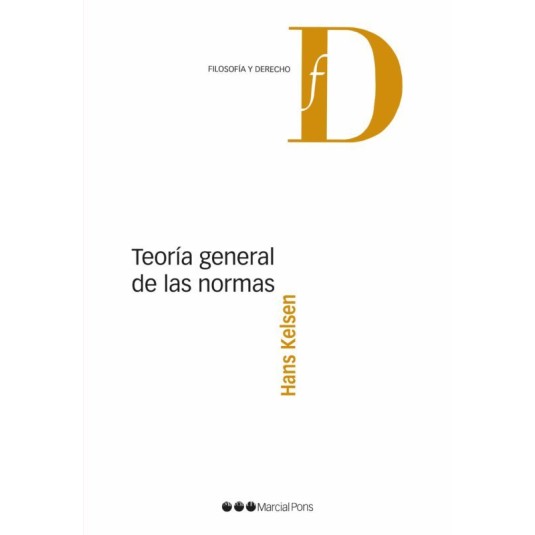 TEORÍA GENERAL DE LAS NORMAS