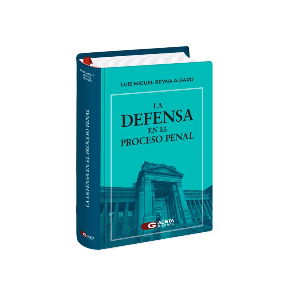LA DEFENSA EN EL PROCESO PENAL