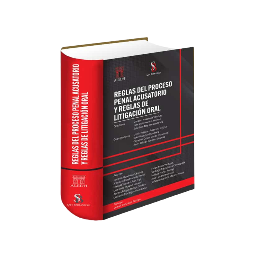 REGLAS DEL PROCESO PENAL ACUSATORIO Y REGLAS DE LITIGACIÓN ORAL