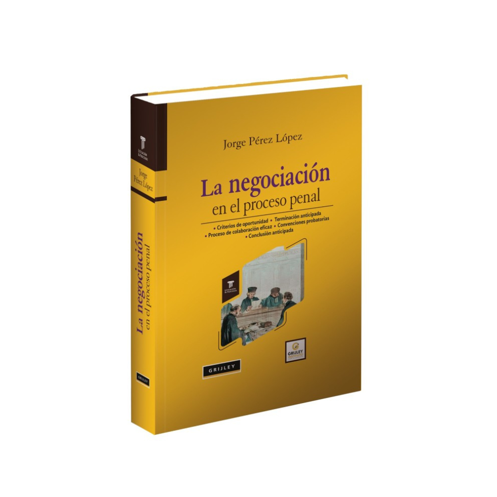 LA NEGOCIACIÓN EN EL PROCESO PENAL
