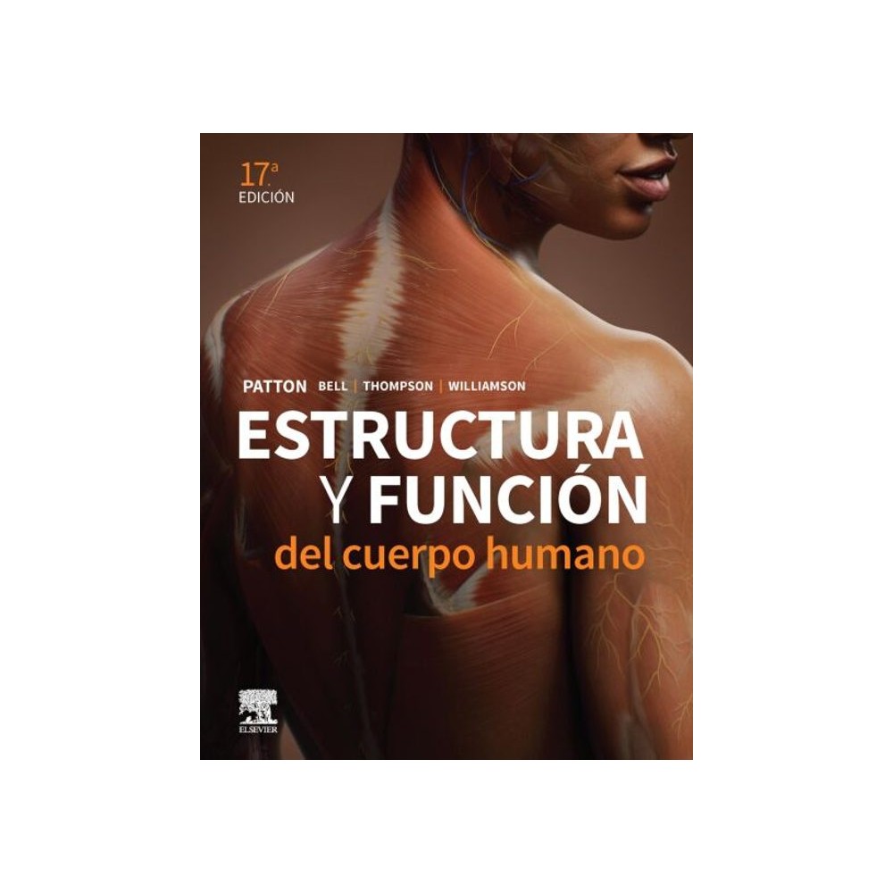ESTRUCTURA Y FUNCION DEL CUERPO HUMANO