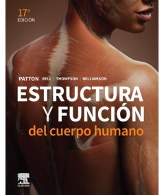 ESTRUCTURA Y FUNCION DEL CUERPO HUMANO
