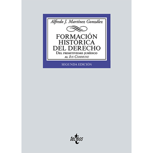 FORMACIÓN HISTÓRICA DEL DERECHO