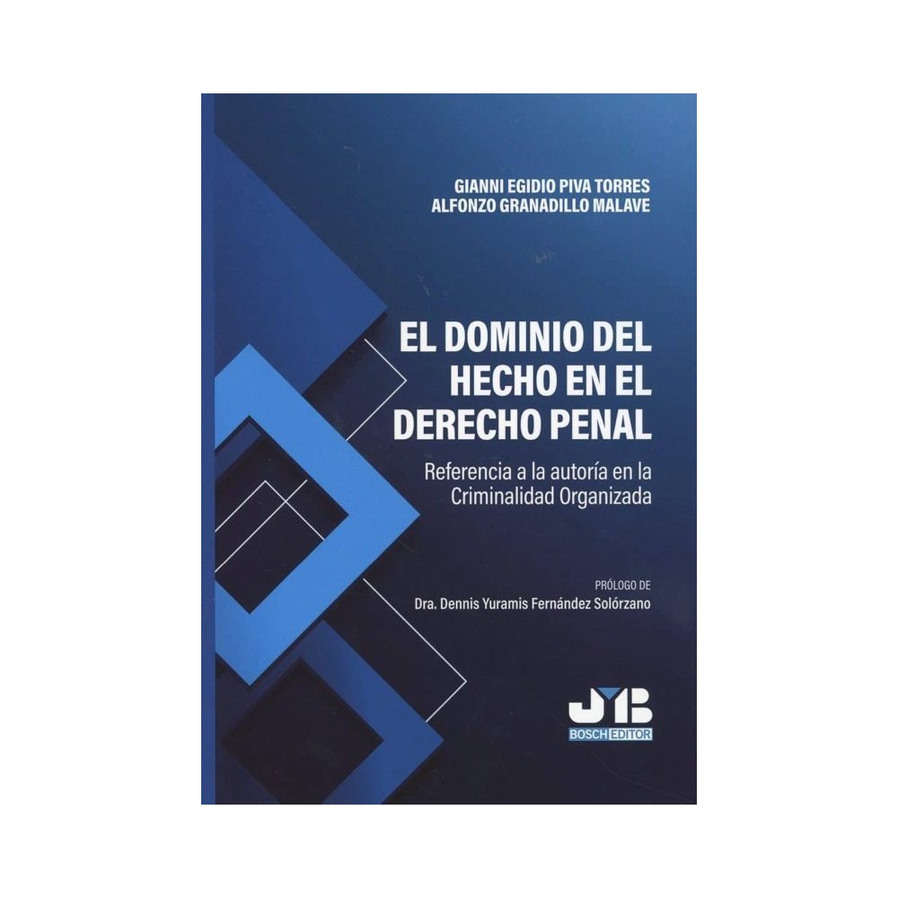 EL DOMINIO DEL HECHO EN EL DERECHO PENAL