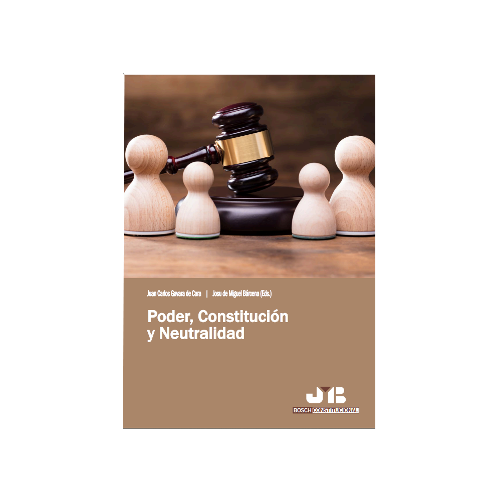 PODER, CONSTITUCIÓN Y NEUTRALIDAD