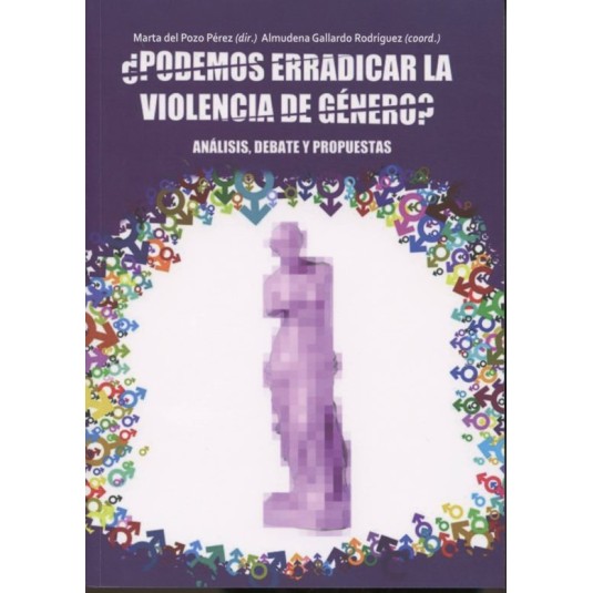¿PODEMOS ARRADICAR LA VIOLENCIA DE GENERO?