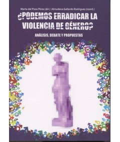 ¿PODEMOS ARRADICAR LA VIOLENCIA DE GENERO?