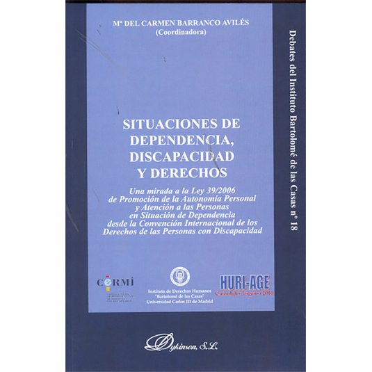 SITUACIONES DE DEPENDENCIA, DISCAPACIDAD Y DERECHOS