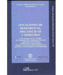 SITUACIONES DE DEPENDENCIA, DISCAPACIDAD Y DERECHOS