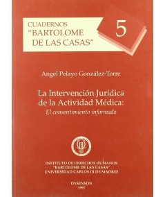 LA INTERVENCIÓN JURÍDICA DE LA ACTIVIDAD MÉDICA