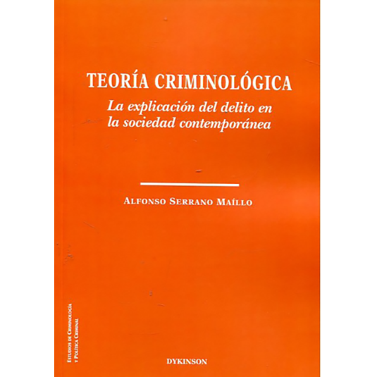 TEORÍA CRIMINOLOGICA