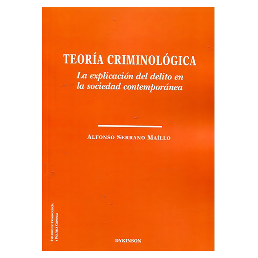 TEORÍA CRIMINOLOGICA
