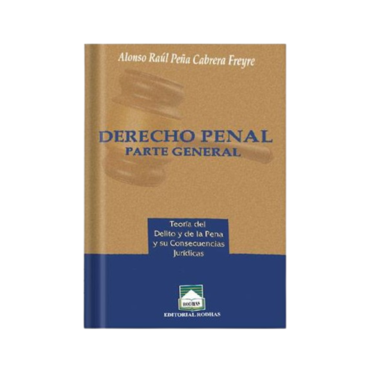 DERECHO PENAL. PARTE GENERAL