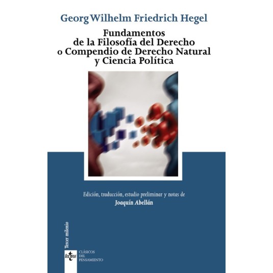 FUNDAMENTOS DE LA FILOSOFÍA DEL DERECHO Ó COMPENDIO DE DERECHO NATURAL Y CIENCIA POLÍTICA