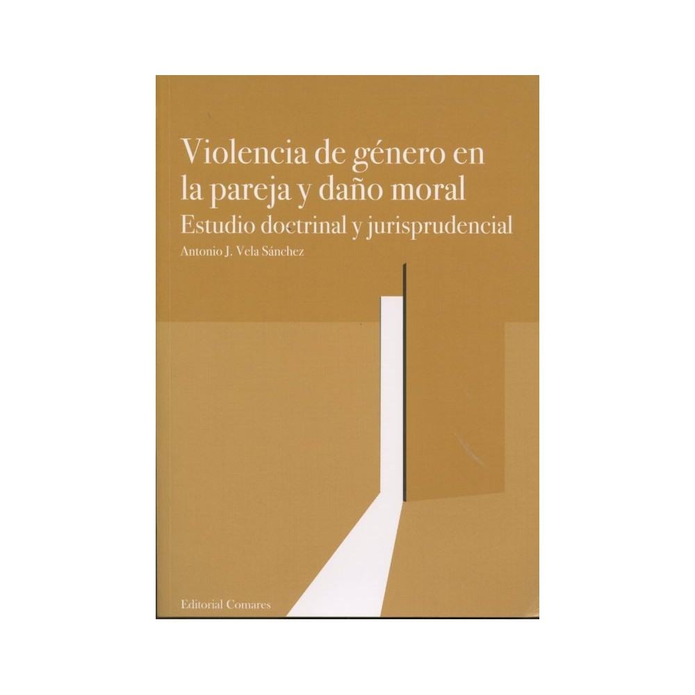 VIOLENCIA DE GENERO EN LA PAREJA Y DAÑO MORAL