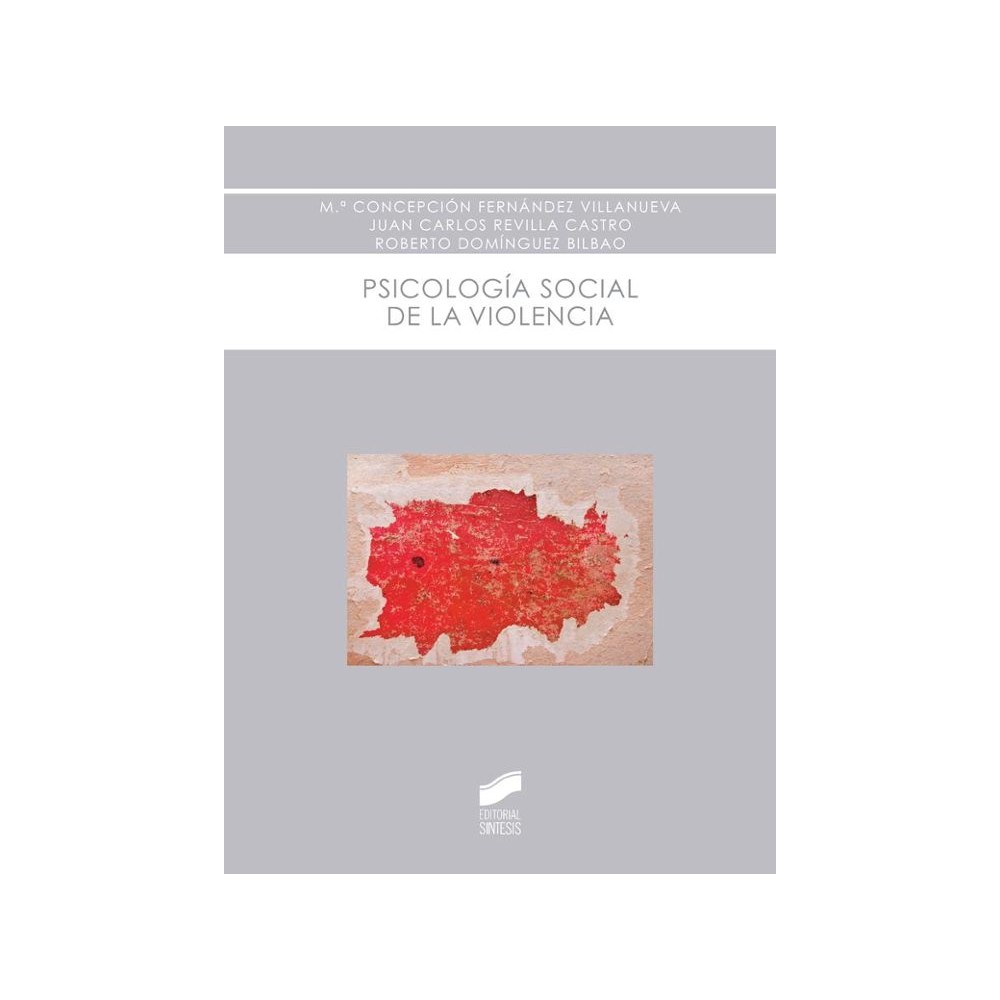 PSICOLOGÍA SOCIAL DE LA VIOLENCIA