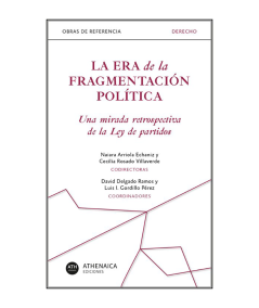LA ERA DE LA FRAGMENTACIÓN POLÍTICA