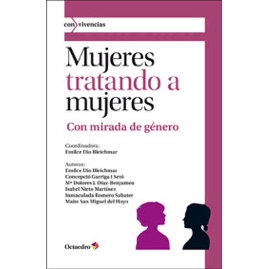 MUJERES TRATANDO A MUJERES