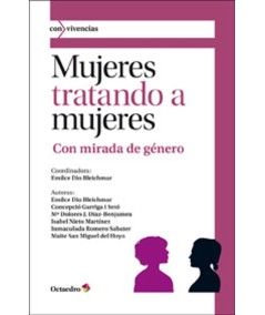 MUJERES TRATANDO A MUJERES